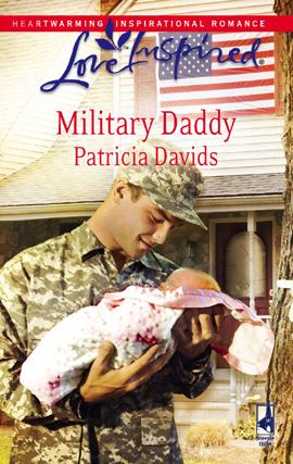 Military Daddy (Mounted Color Guard Series #2) (Larger Print Love Inspired #442) by Patricia Davids cover