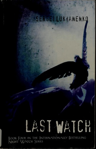 LAST WATCH (Night Watch)