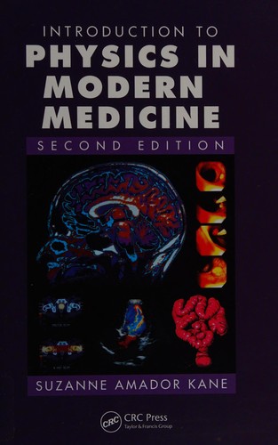 Introduction  to Physics in Modern Medicine