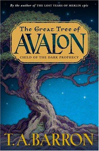 Child of the Dark Prophecy (The Great Tree of Avalon #1)