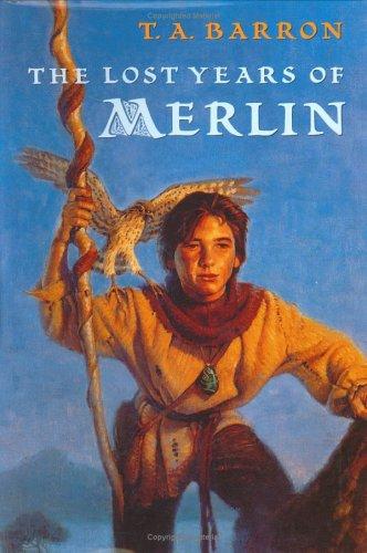 The Lost Years of Merlin (Merlin Saga #1)