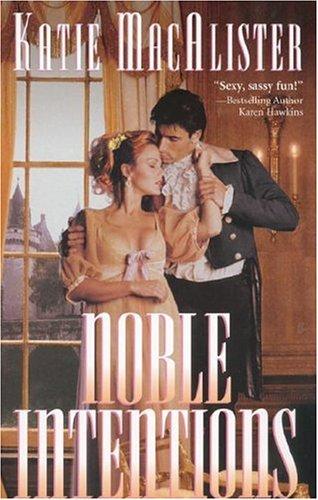 Noble Intentions