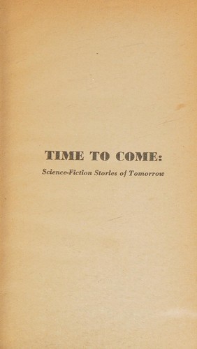 Time to Come