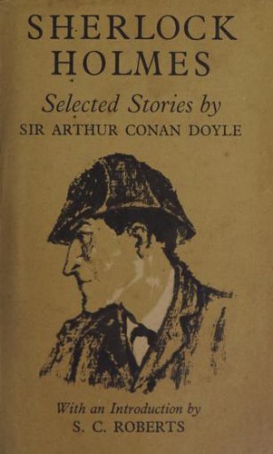 Sherlock Holmes Selected Stories [11 stories]