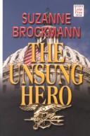 The Unsung Hero