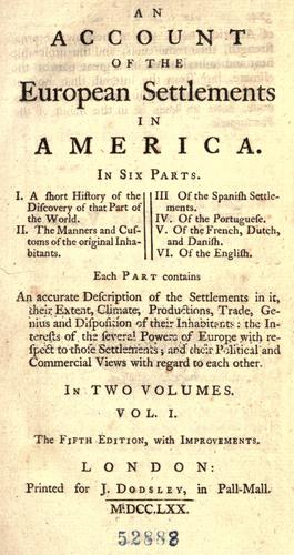 An account of the European settlements in America