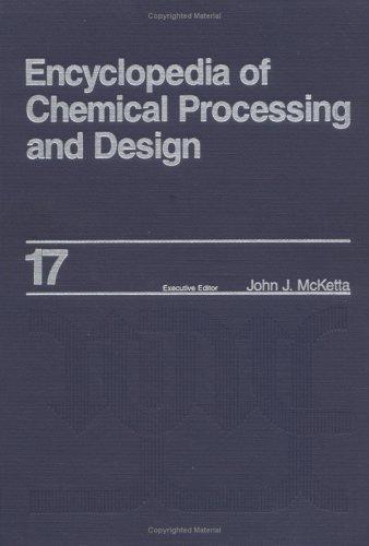 Encyclopedia of Chemical Processing and Design: Volume 17 - Drying