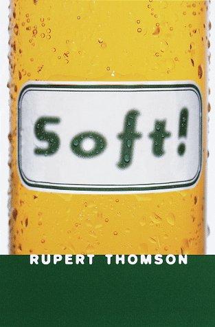Soft!