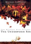 The Underwood See (Withern Rise)