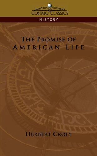 The Promise of American Life