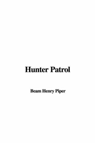 Hunter Patrol