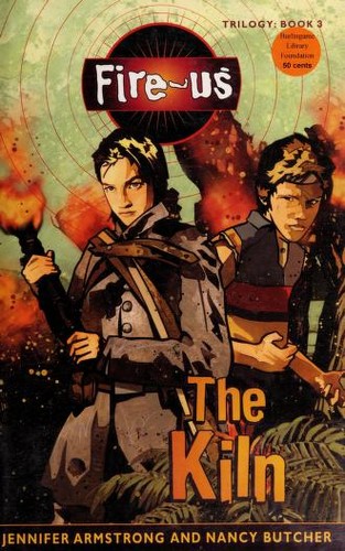 The Kiln (Fire-Us, #03)