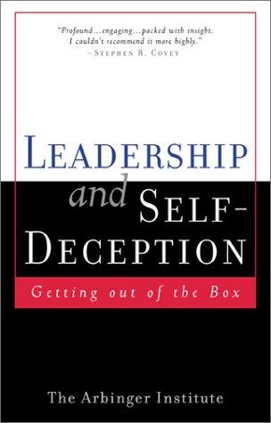 Leadership and Self Deception