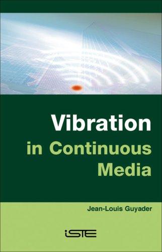 Vibration in Continuous Media