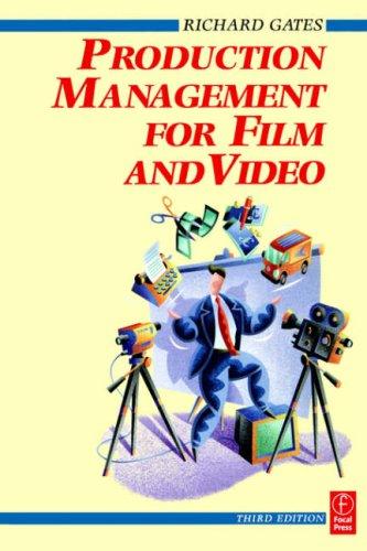 Production management for film and video
