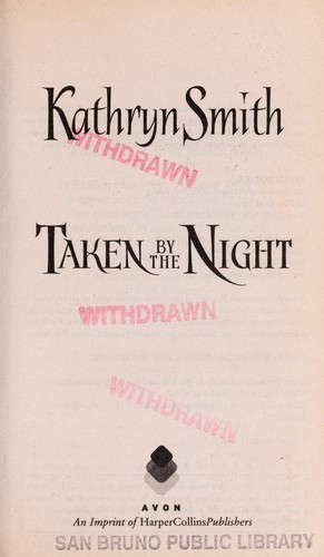 Taken By the Night