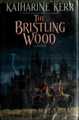 The bristling wood