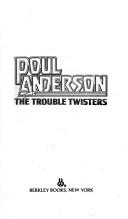 The Trouble Twisters
