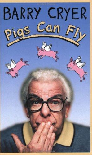 Pigs Can Fly