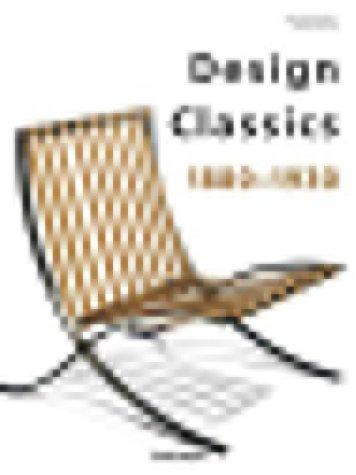 Design classics, 1880-1930