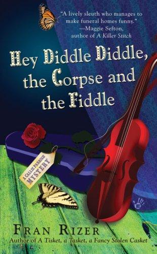 Hey diddle diddle, the corpse and the fiddle