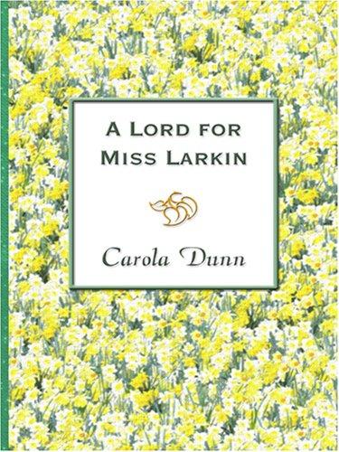 A Lord for Miss Larkin