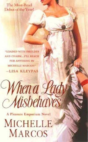 When A Lady Misbehaves (Pleasure Emporium)