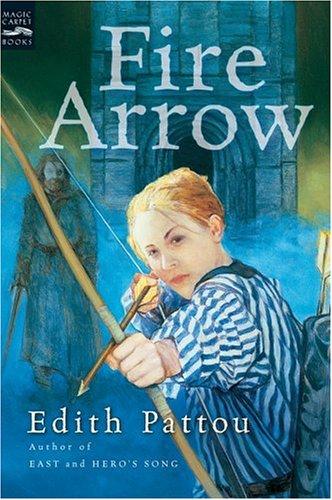 Fire Arrow (The Songs of Eirren #2)