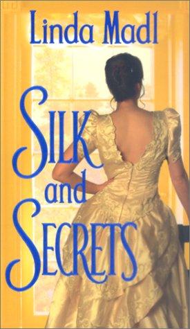 Silk And Secrets