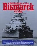 Battleships of the Bismarck Class