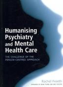 Humanising Psychiatry and Mental Health Care