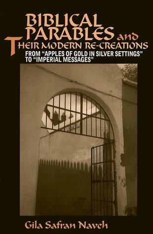 Biblical Parables and Their Modern Re-Creations