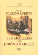 El caballero del jubón amarillo