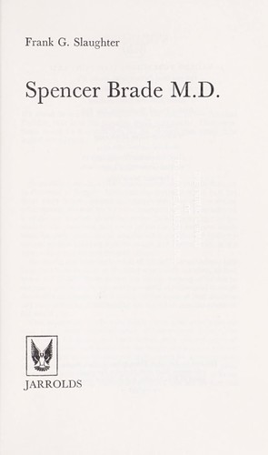 Spencer Brade M.D.