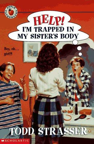 Help! I'm Trapped in My Sister's Body (Help! I'm Trapped