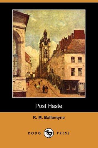 Post haste