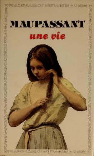 Une vie