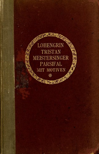 An English translation of Parsifal, the sacred festival drama by Richard Wagner