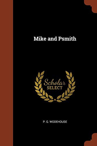 Mike and Psmith