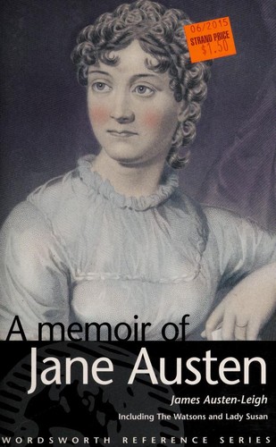 Memoir of Jane Austen / Lady Susan / Watsons