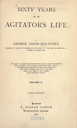 Sixty years of an agitator's life