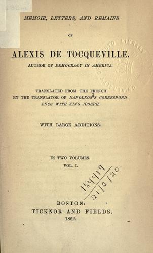 Memoir, Letters And Remains Of Alexis De Tocqueville V2