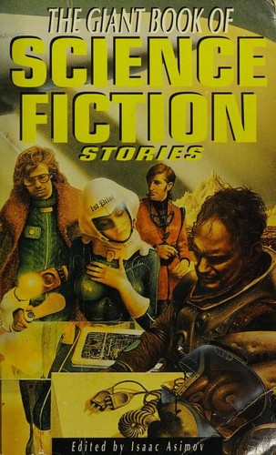 The Giant Book of Science Fiction Stories