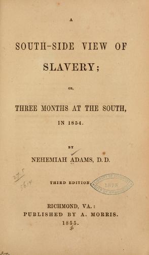 A South-side view of slavery