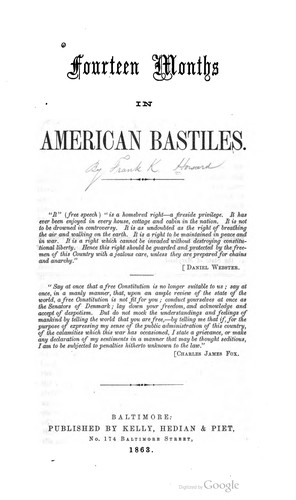 Fourteen months in American bastiles
