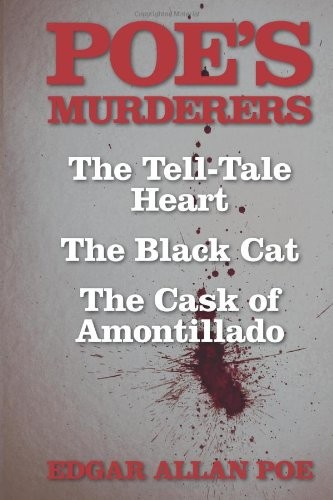 Short Stories (Black Cat / Cask of Amontillado / Tell-Tale Heart)