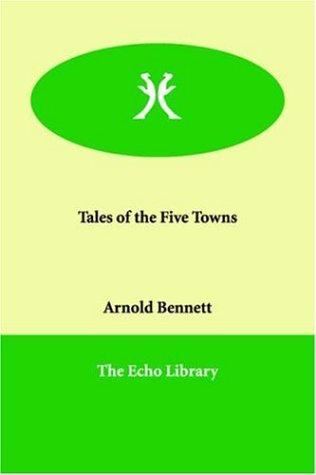 Tales of the Five Towns
