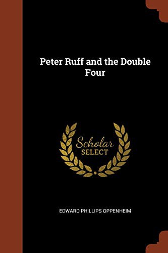 Peter Ruff and the Double Four