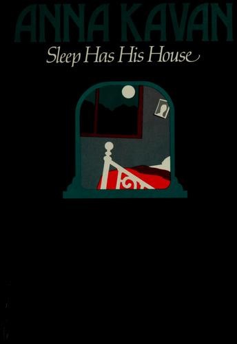 Sleep Has His House