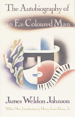 Autobiography of an Ex-Colored Man